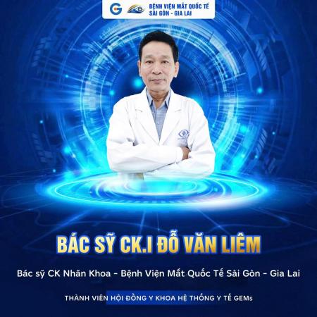 THẠC SĨ – BÁC SĨ ĐỖ VĂN LIÊM CHUYÊN GIA NHÃN KHOA