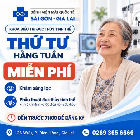 Thứ Tư Miễn Phí – Trao Cơ Hội Nhìn Rõ, Lan Tỏa Niềm Vui Tại Bệnh Viện Mắt Quốc Tế Sài Gòn – Gia Lai