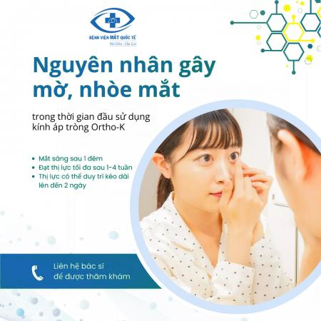 Nguyên Nhân Gây Mờ, Nhòe Trong Thời Gian Đầu Sử Dụng Kính Áp Tròng Ortho-K