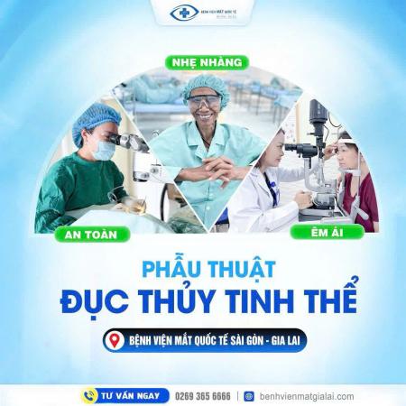 Bệnh viện mắt Quốc Tế Sài Gòn - Gia Lai: Đơn vị tiên phong tại miền Trung và Tây Nguyên trong phẫu thuật phục hồi thị lực.