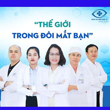 Đội ngũ chuyên gia tại Bệnh viện Mắt Quốc Tế Sài Gòn - Gia Lai